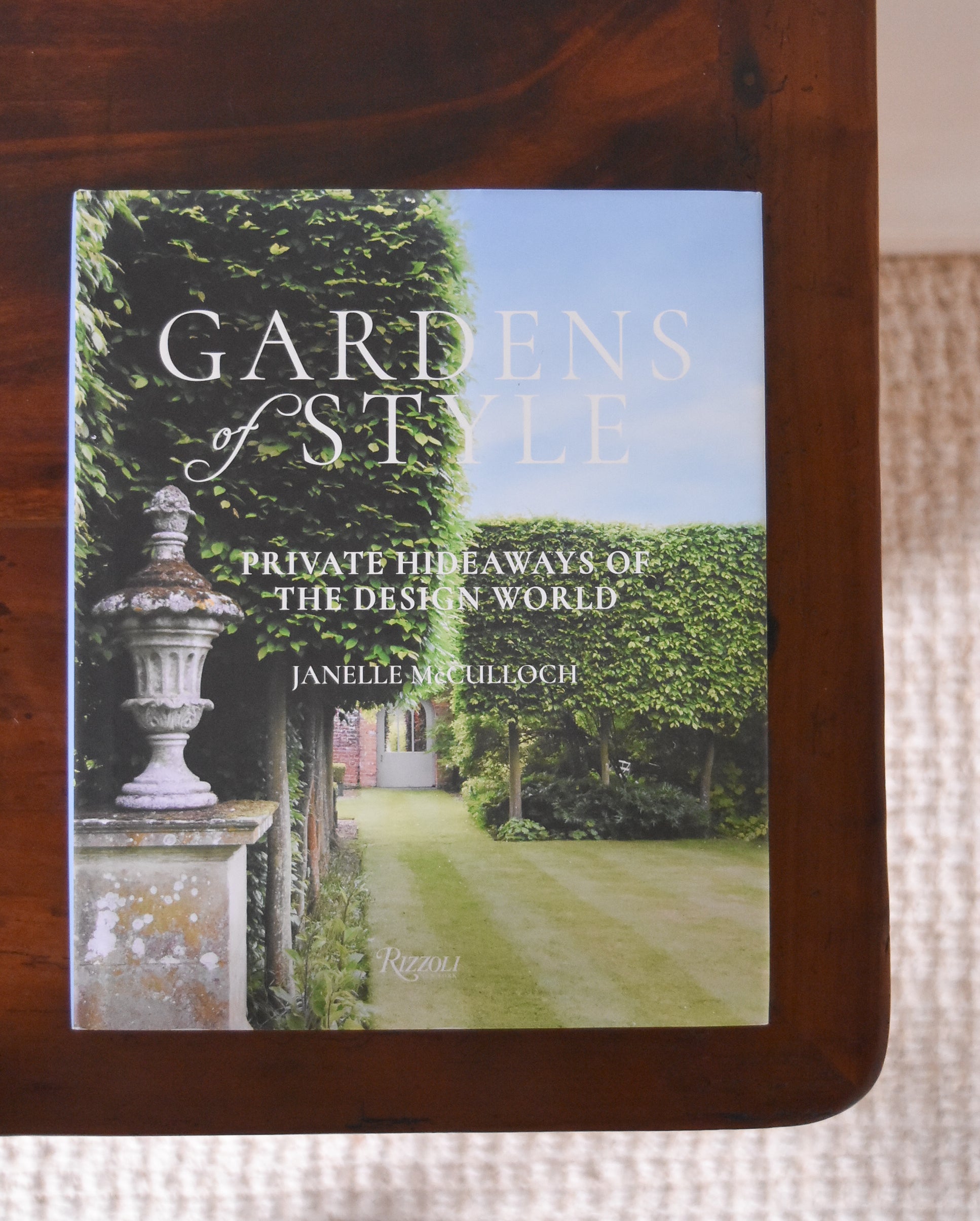 Gardens of Style by Janelle McCulloch
